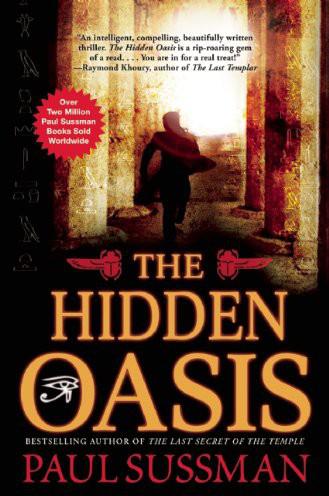 The Hidden Oasis by Paul Sussman